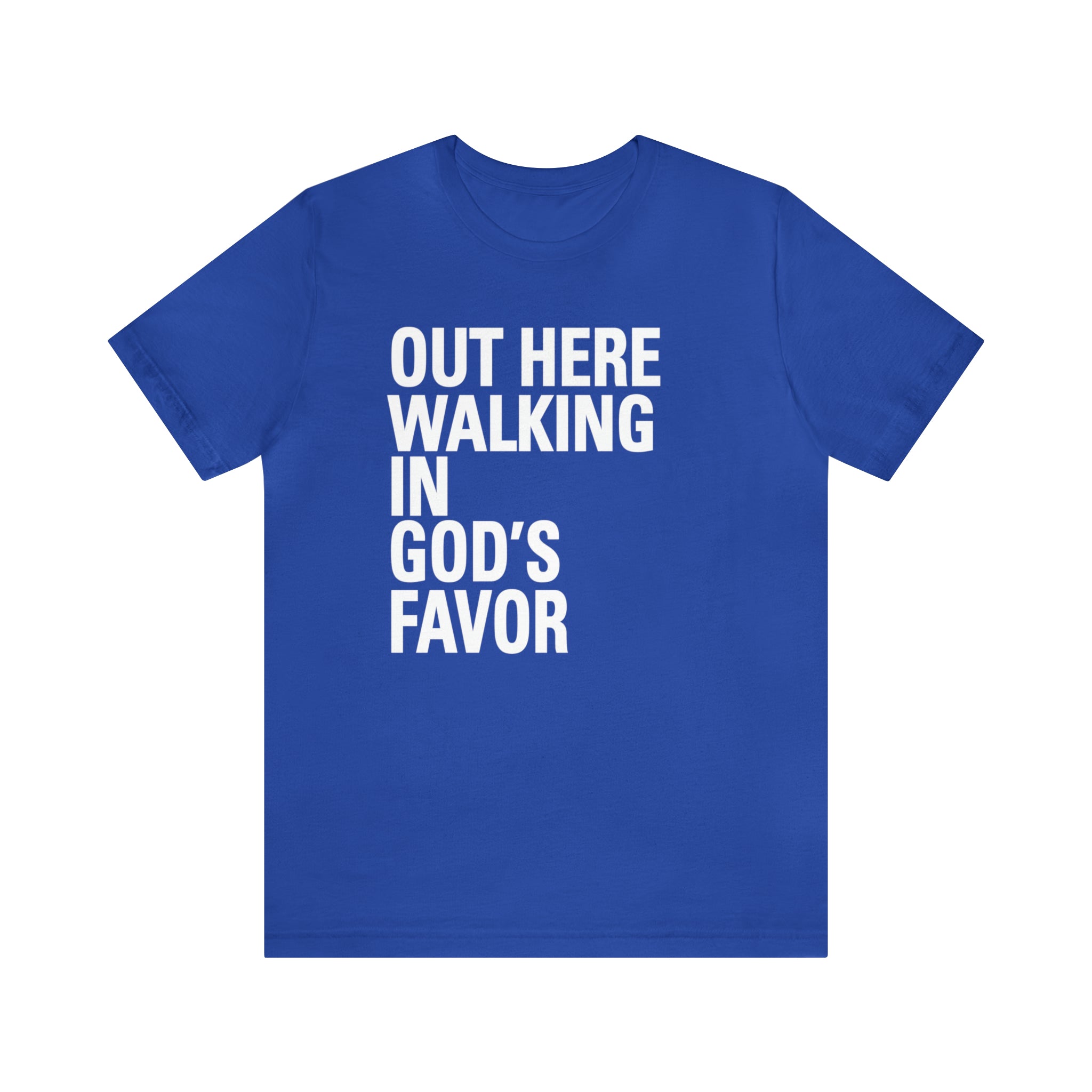 Walking In God's Favor Original Tee