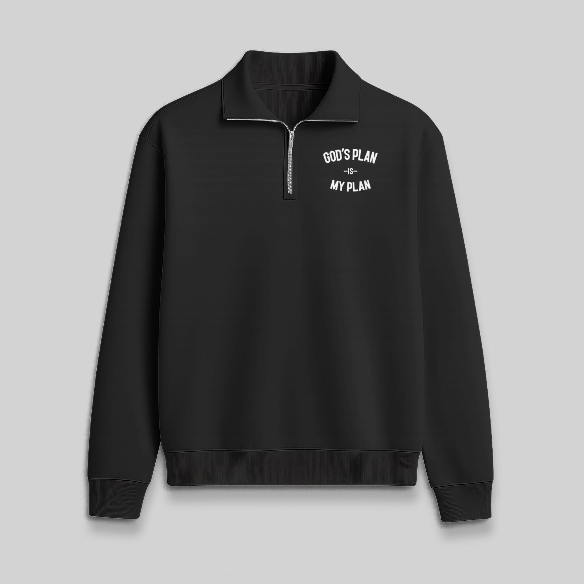 God's Plan My Plan Quarter Zip Pullover