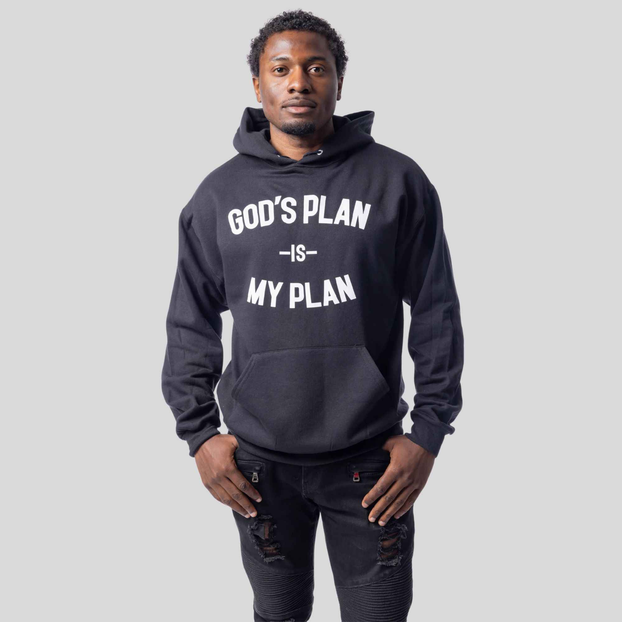 God's Plan Is My Plan Hoodie (Eternal)