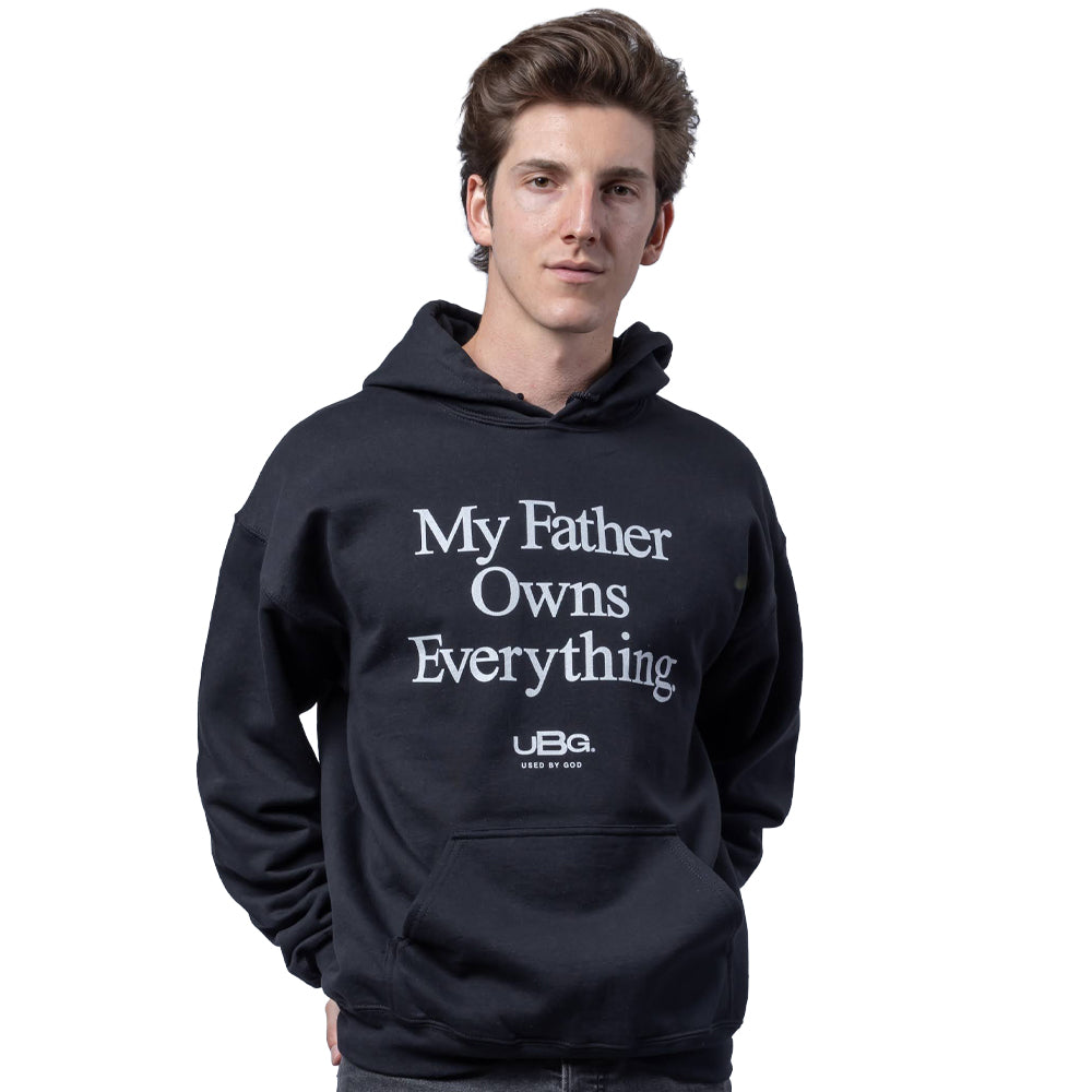 My Father Owns Everything Original Hoodie