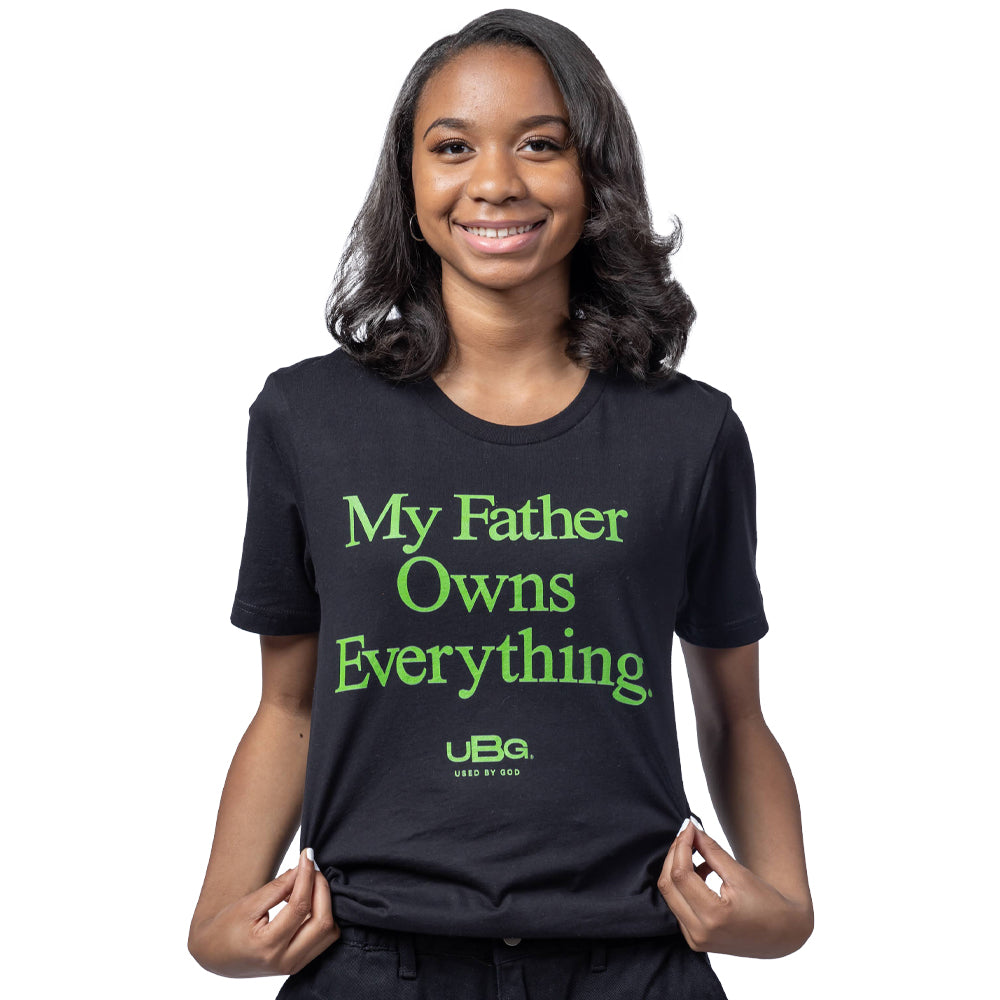 My Father Owns Everything Leaf/Black, Used By God, Used By God Clothing, Christian Apparel, Christian T-Shirts, Christian Shirts, christian t shirts for women, Men's Christian T-Shirt, Christian Clothing, God Shirts, christian clothing t shirts, Christian Sweatshirts, womens christian t shirts, t-shirts about jesus, God Clothing, Jesus Hoodie, Jesus Clothes, God Is Dope, Art Of Homage, Red Letter Clothing, Elevated Faith, Beacon Threads, God The Father Apparel