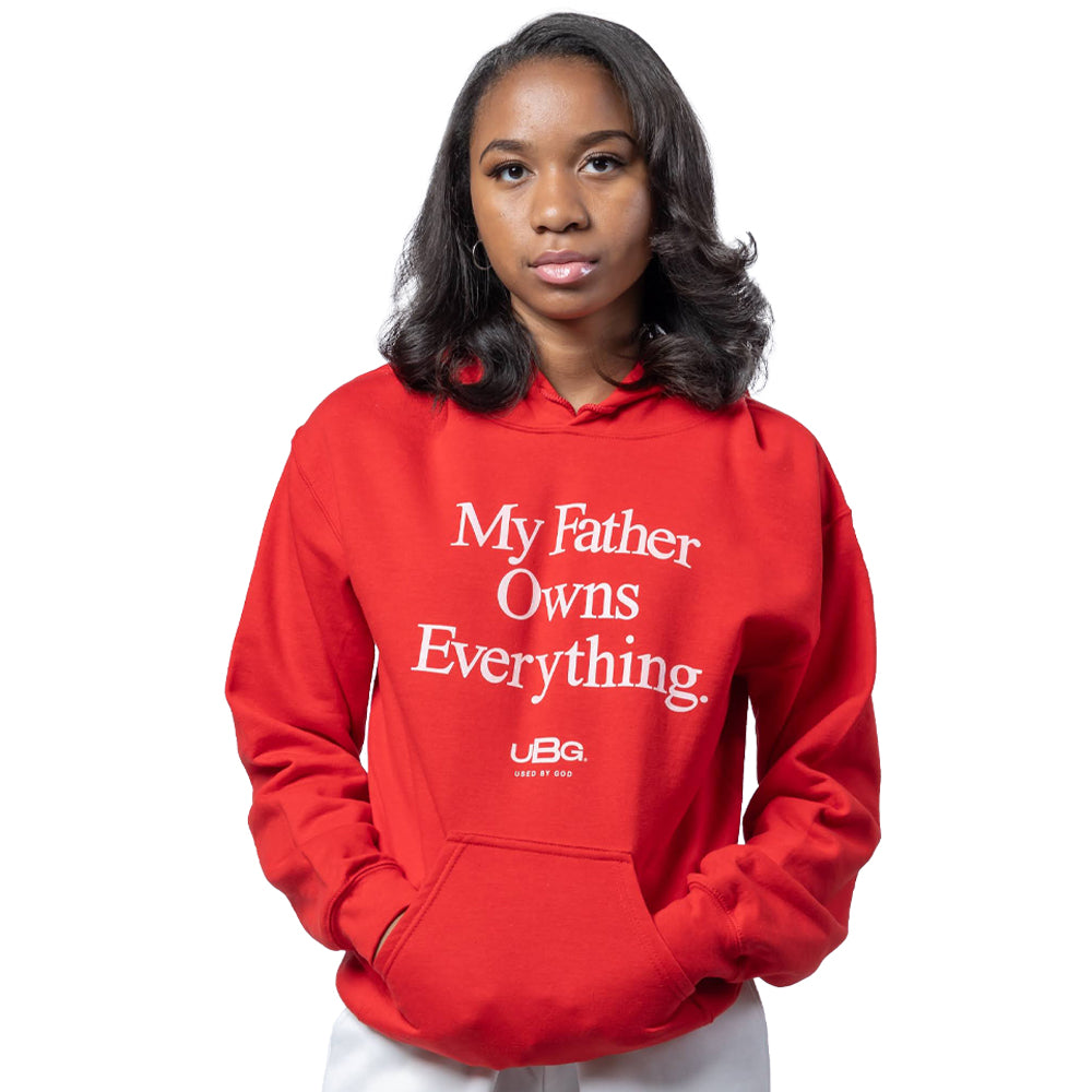 My Father Owns Everything Original Hoodie, Used By God, Used By God Clothing, Christian Apparel, Christian Hoodies, Christian Clothing, Christian Shirts, God Shirts, Christian Sweatshirts, God Clothing, Jesus Hoodie, christian clothing t shirts, Jesus Clothes, t-shirts about jesus, hoodies near me, Christian Tshirts, God Is Dope, Art Of Homage, Red Letter Clothing, Elevated Faith, Active Faith Sports, Beacon Threads, God The Father Apparel