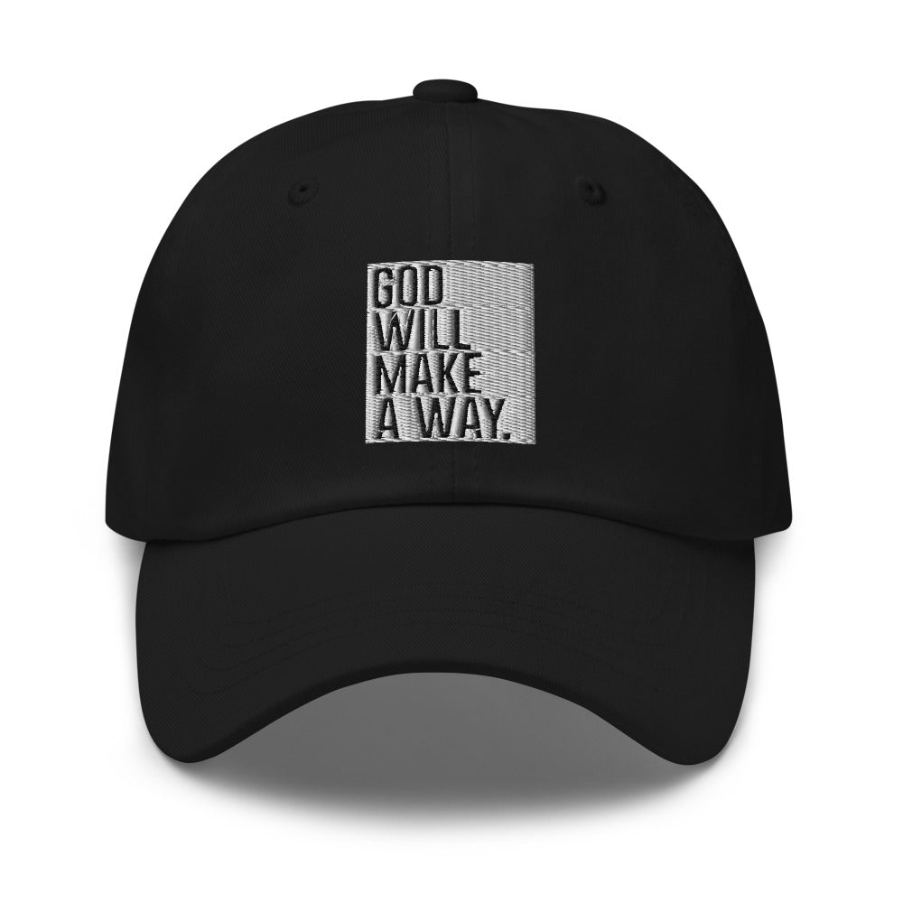 God Will Make A Way Dad Hat