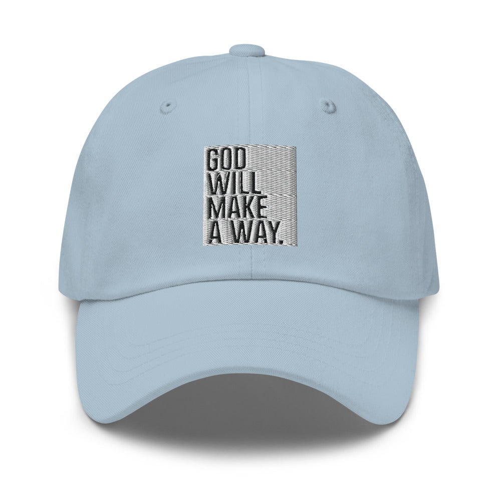 God Will Make A Way Dad Hat