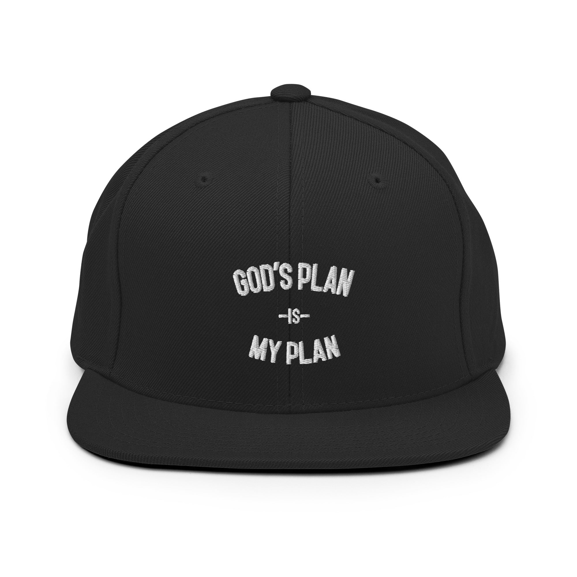 God's Plan My Plan Snapback Hat