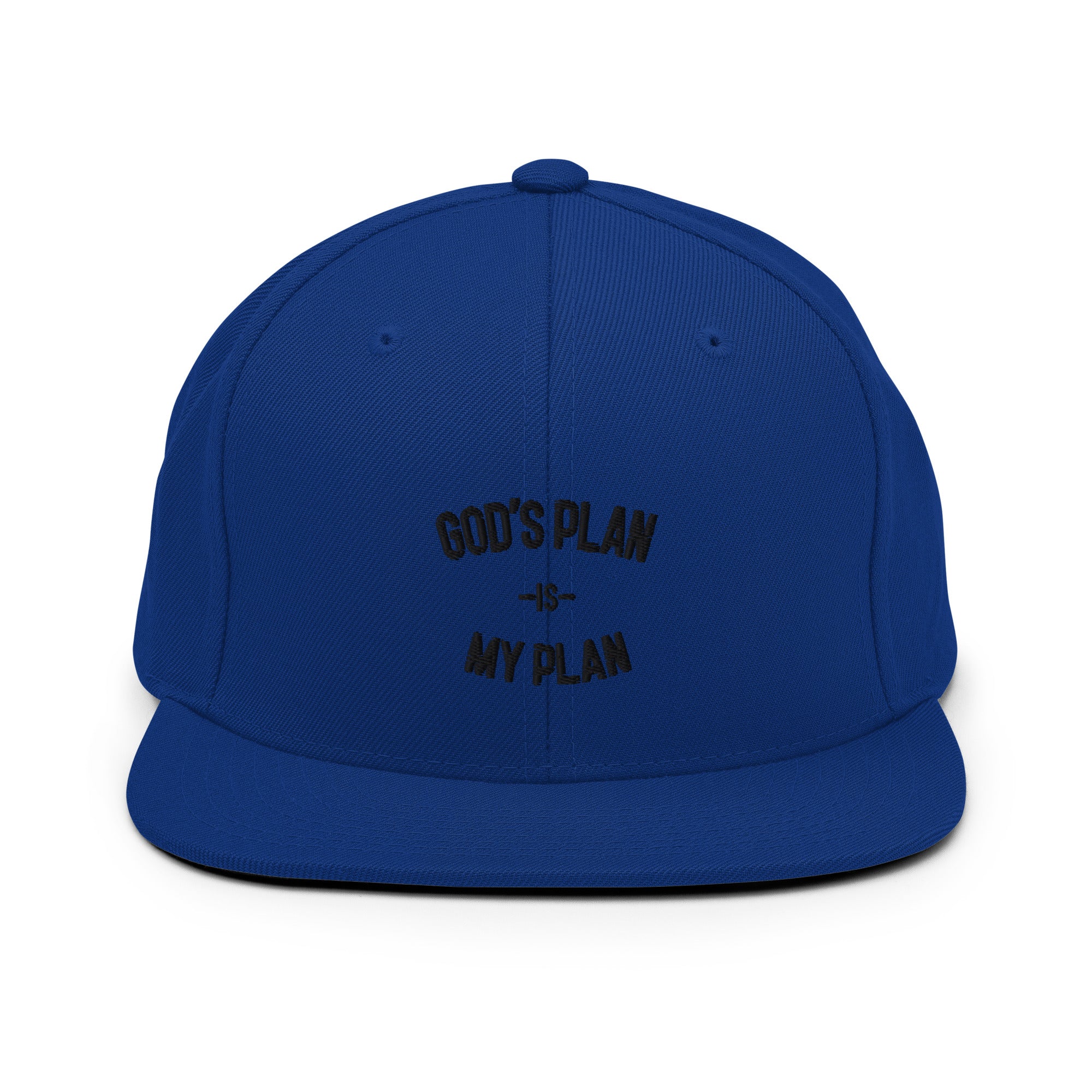 God's Plan My Plan Original Snapback Hat