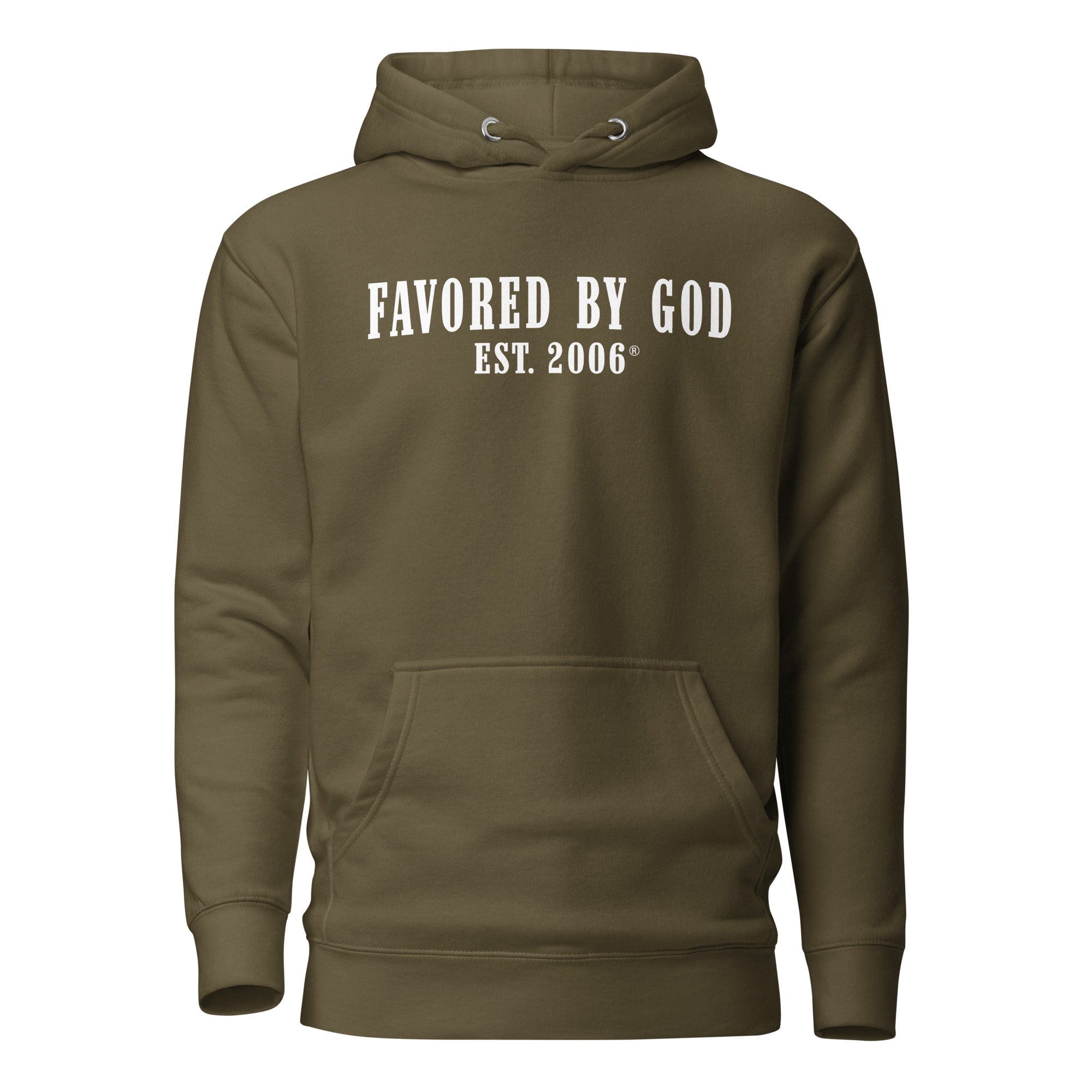 Favored By God Est. 2006 Hoodie