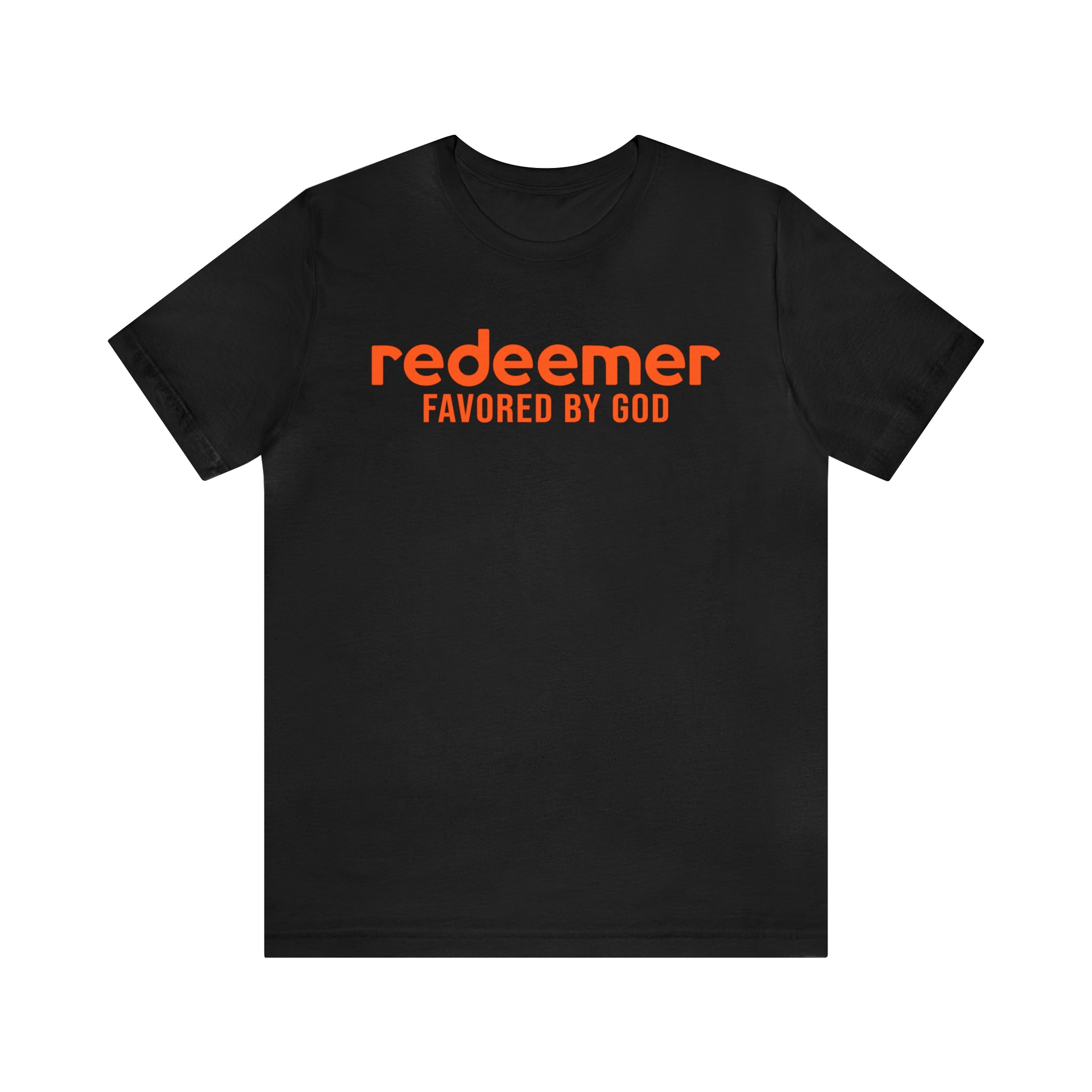 Redeemer Favored By God Tee