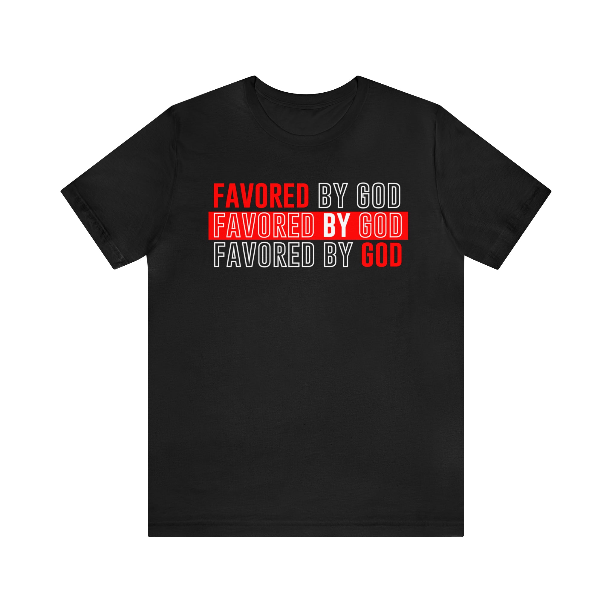 Favored By God Tee
