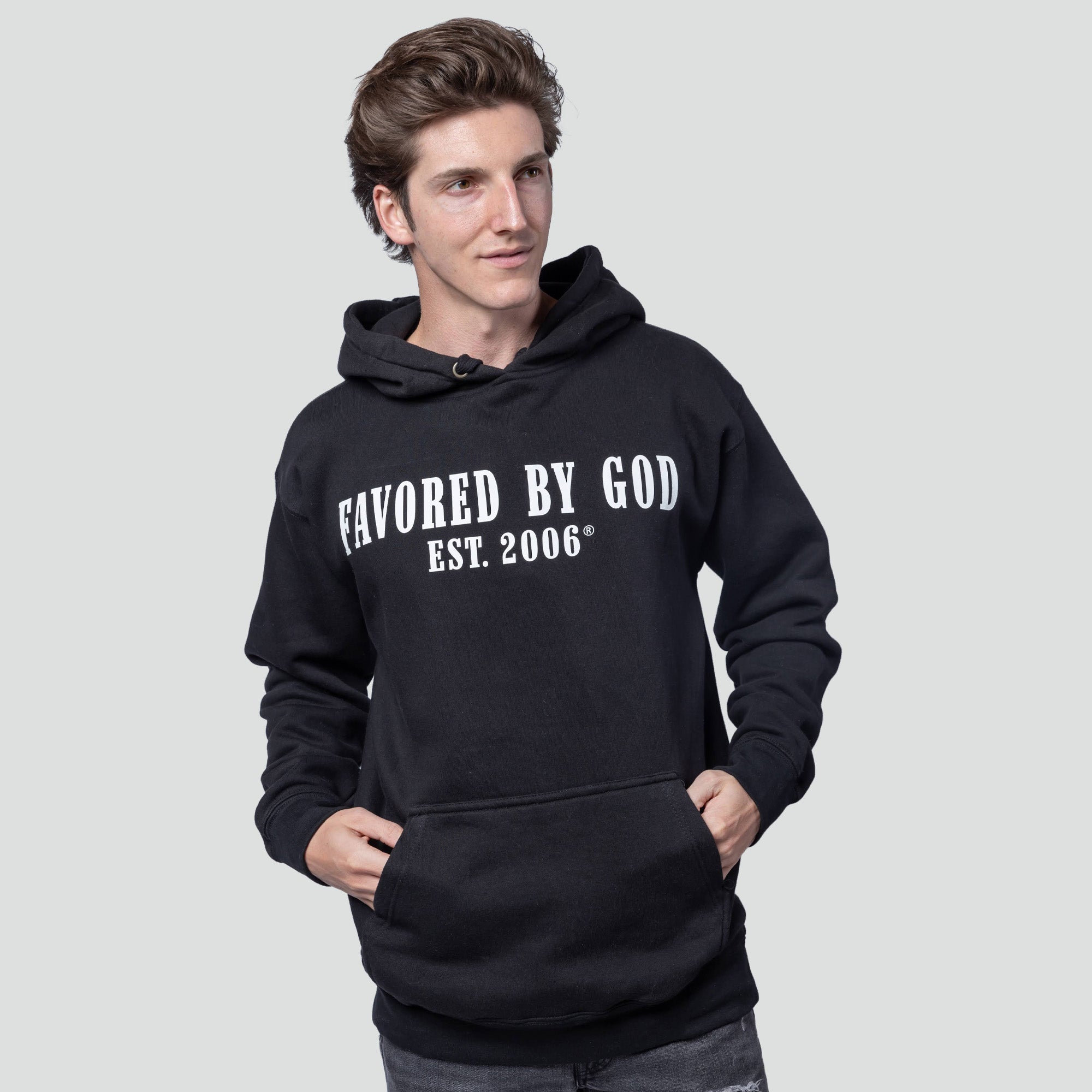 Favored By God Est. 2006 Hoodie
