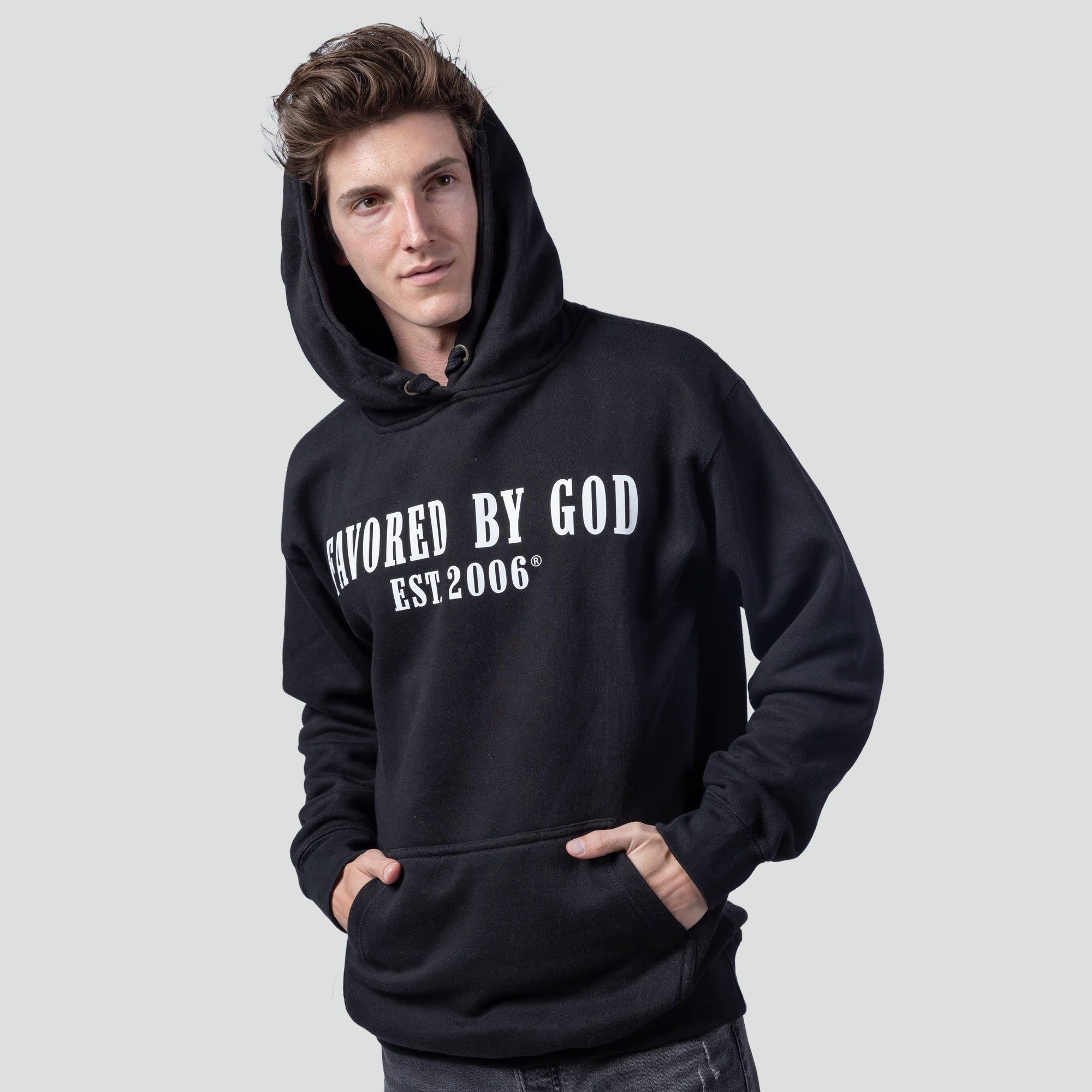 Favored By God Est. 2006 Hoodie