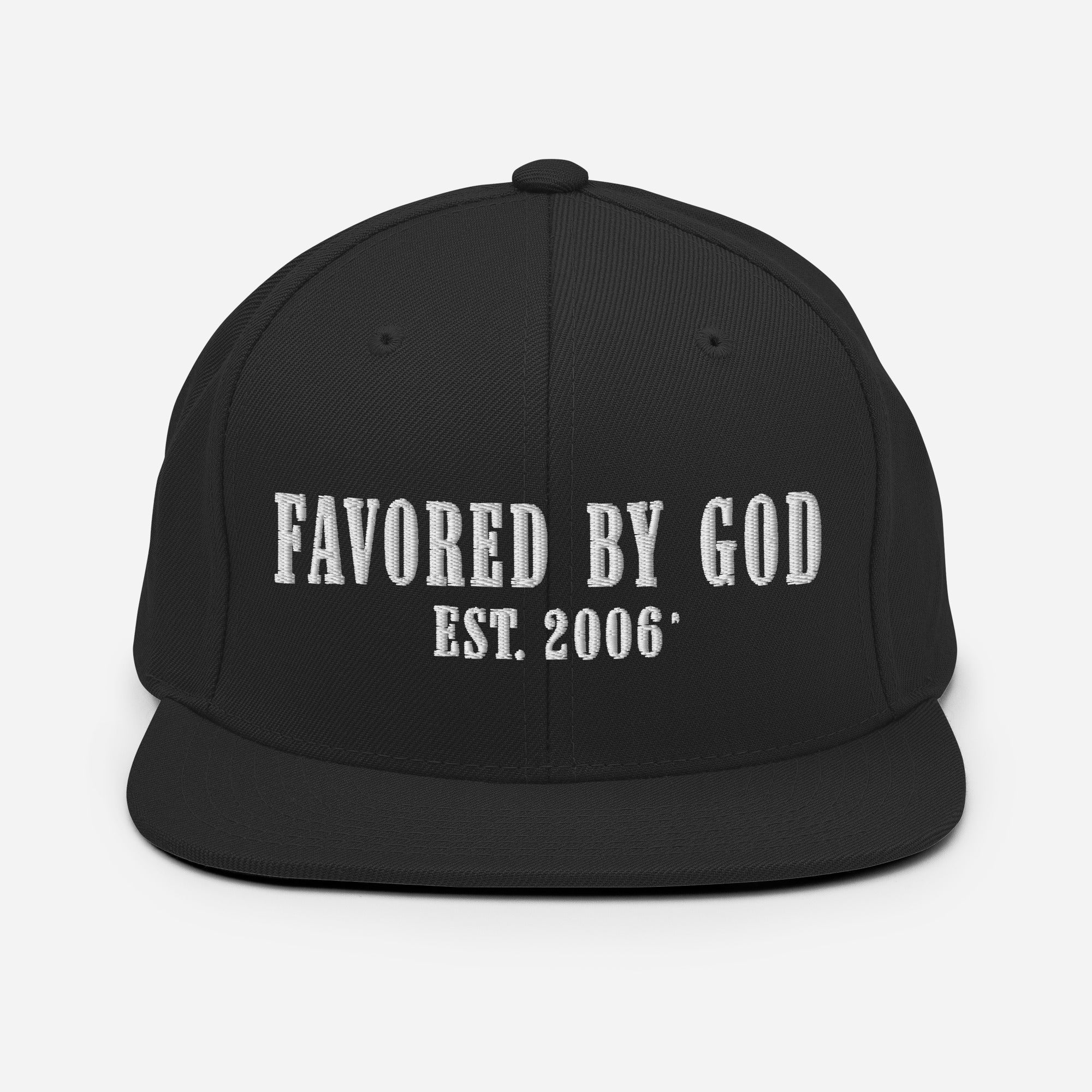 Favored By God Est. 2006 Snapback Hat