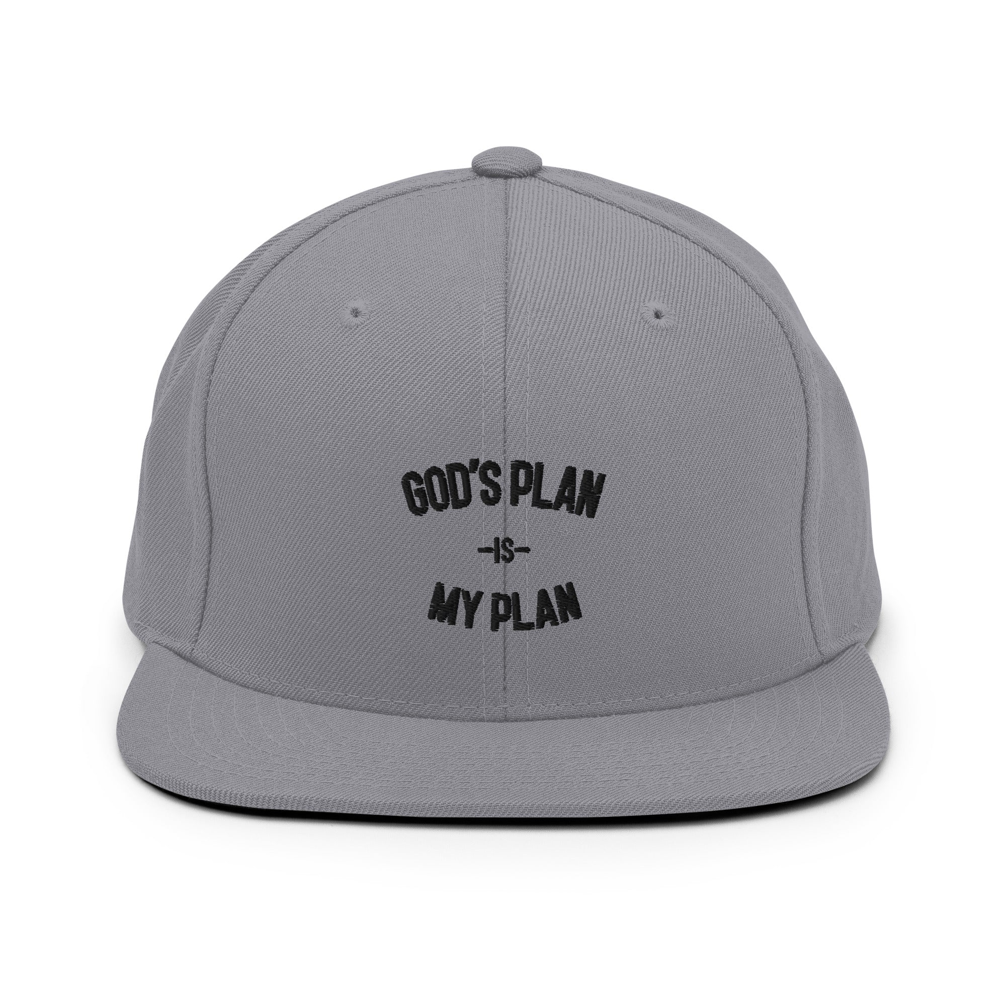God's Plan My Plan Original Snapback Hat