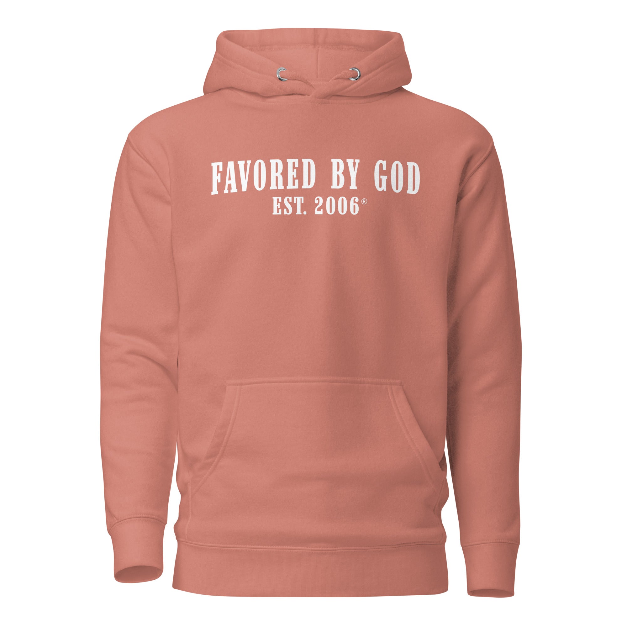 Favored By God Est. 2006 Hoodie